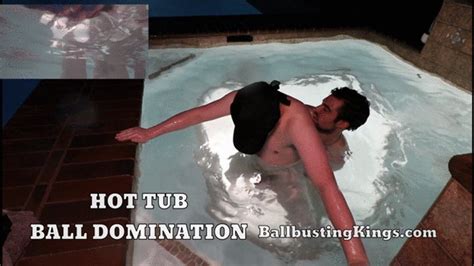 Hot Tub Ball Domination Pip Ballbustingkings Clips Sale