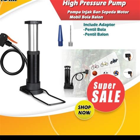 Jual High Pressure Pump Pompa Ban Injak Ban Sepeda Motor Mobil Bola