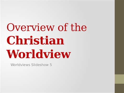 Worldviews 6: Christian Worldview - The Dock for Learning