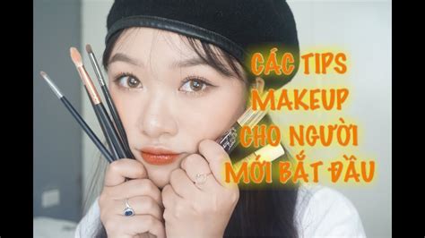 CÁc Tips Trang ĐiỂm Makeup Cho NgƯỜi MỚi BẮt ĐẦu Lingmakeup Tổng