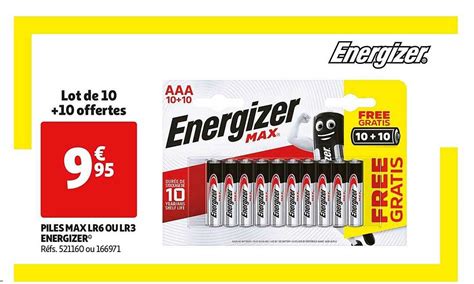 Offre Piles Max Lr6 Ou Lr3 Energizer Chez Auchan