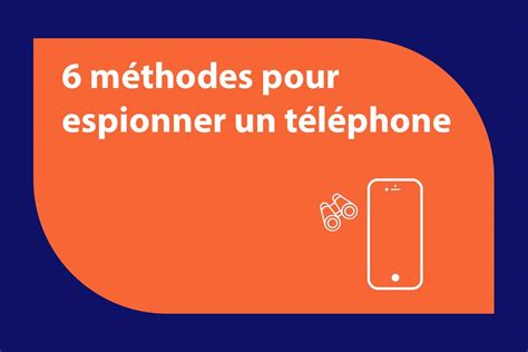 6 méthodes pour espionner un téléphone portable AnalogicTech