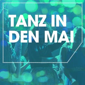 Tanz In Den Mai Tickets Alle Termine Auf Einen Blick Karten Online