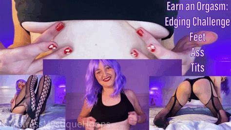 Earn An Orgasm Edging Challenge Feet Ass Tits Make It 3 Rounds Female Domination Orgasm