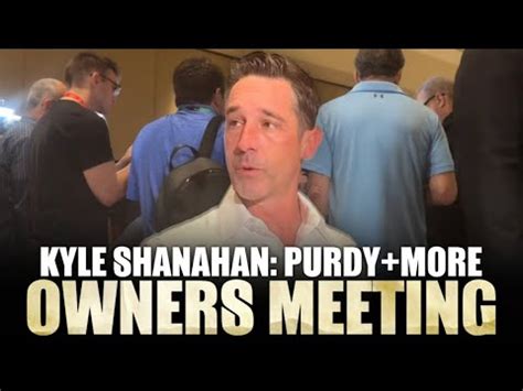 Full Video Ers Kyle Shanahan On Brandon Aiyuk In Cabo Brock Purdys