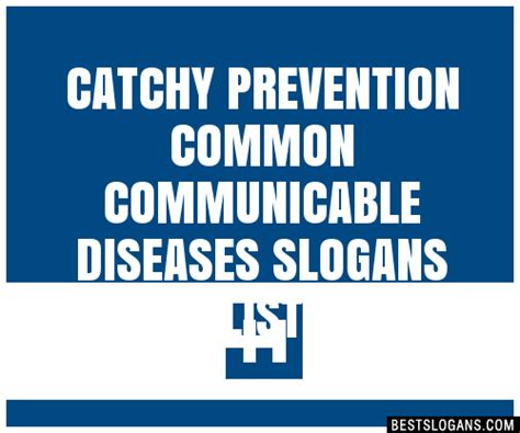 100 Catchy Prevention Common Communicable Diseases Slogans 2024 Generator Phrases And Taglines