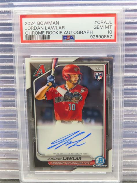 2024 Bowman Jordan Lawlar Chrome Rookie Auto RC CRA JL PSA 10