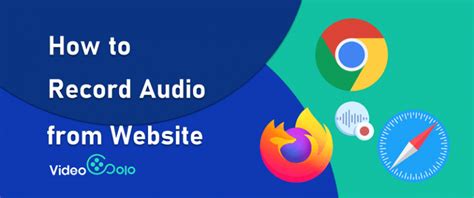 4 Ways To Record Audio From Website Chrome Firefox Videosolo Net