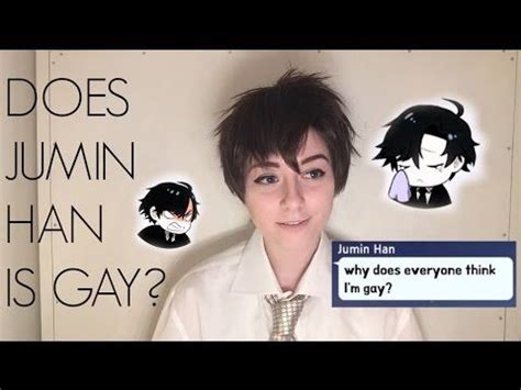 DOES JUMIN HAN IS GAY Mystic Messenger Amino