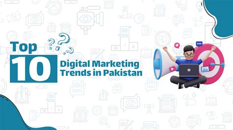 Top 10 Digital Marketing Trends In Pakistan 2024 Expando