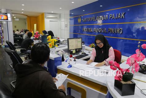 Kantor Layanan Pajak Fasilitasi Layanan Tatap Muka Juni Republika