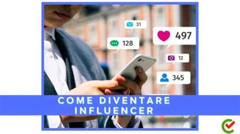 Come Diventare Influencer La Guida E I Consigli Utili Sitename