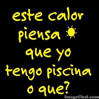 Total Imagen Frases Para La Calor Abzlocal Mx