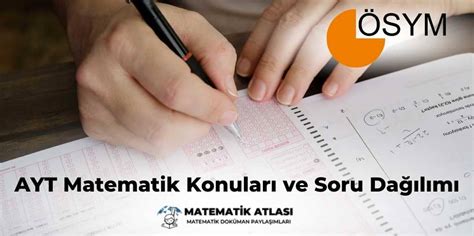 2024 AYT Matematik Konuları ve Soru Dağılımı ÖSYM