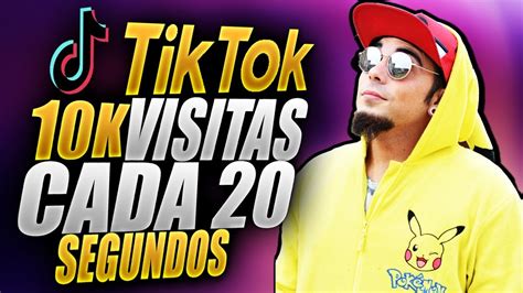 Como Conseguir Muchas VISITAS en TIK TOK fácil y rápido 10K cada 20