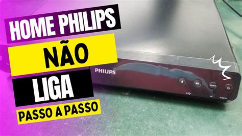 Home Philips não liga YouTube