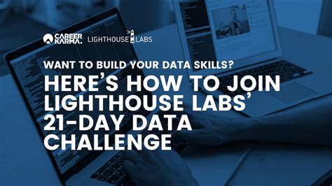 Join Lighthouse Labs Free 21 Day Data Challenge