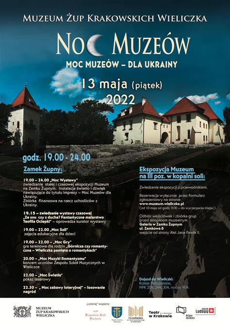 Noc Muze W W Muzeum Up Krakowskich Wieliczka Program Atrakcje