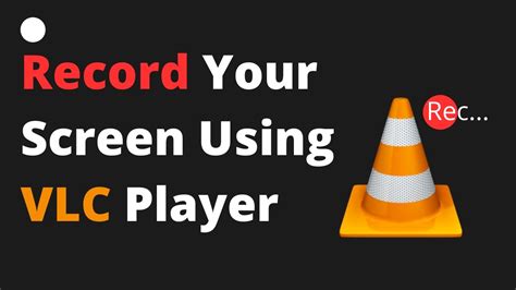 How To Record Screen Using Vlc Player Screen Recording With Vlc Youtube