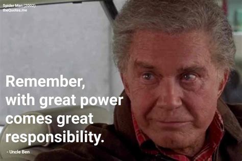 With Great Power Comes Great Responsibility Memorable Quotes From