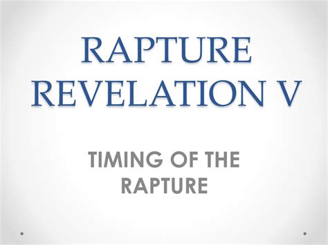 PPT - RAPTURE REVELATION V PowerPoint Presentation, free download - ID ...