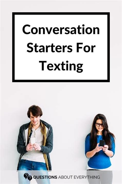 Best Conversation Starters For Texting That Actually Work