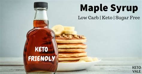 8 Best Sugar-free Maple Syrup Brands for Low Carb Ketogenic Diet | KetoVale