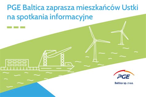 PGE Baltica zaprasza na spotkania informacyjne Aktualności Ustka