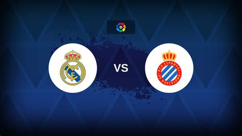 LaLiga Real Madrid V Espanyol Preview Predictions Picks Offers