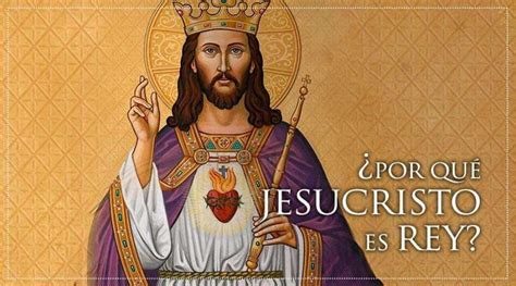 Solemnidad Jesucristo Rey Del Universo