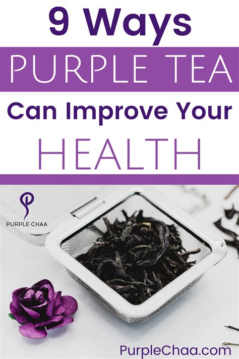 9 Ways Purple Tea Can Improve Your Health In 2021 Healthy Teas