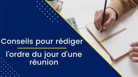 Conseils Pour R Diger L Ordre Du Jour D Une R Union