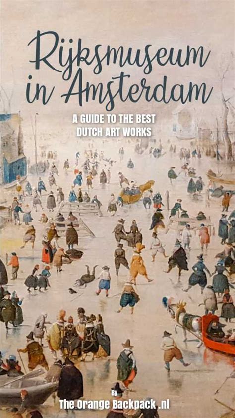 The Rijksmuseum highlights: 10 must-see paintings and artworks - The ...