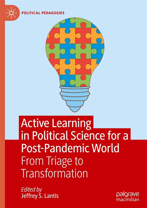 Active Learning in Political Science for a Post-Pandemic World: From