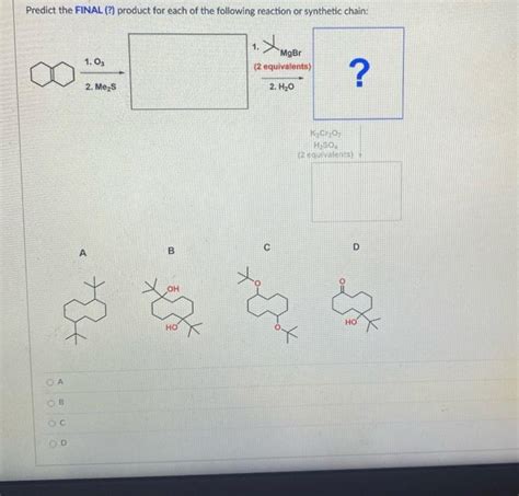 Solved Predict The Final Product For Each Of The