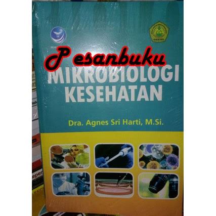 Jual Buku Mikrobiologi Kesehatan Agnes Sri Hart Shopee Indonesia