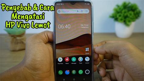 Cara Mengatasi HP Vivo Lemot Di HP Vivo Y15S Y01 HP Vivo Lainnya