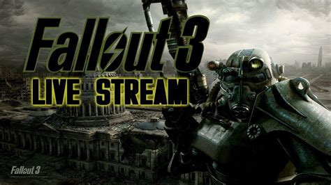 Live Fallout 3 Live Gameplay Youtube