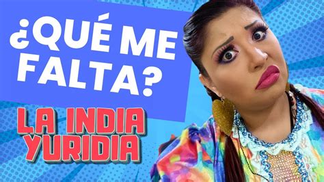 Cuando Rigoberto Olvida Algo En Casa La India Yuridia Comedia YouTube