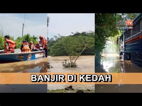 Banjir Kedah Pokok Sena Daerah Terbaru Dinaiki Air Youtube