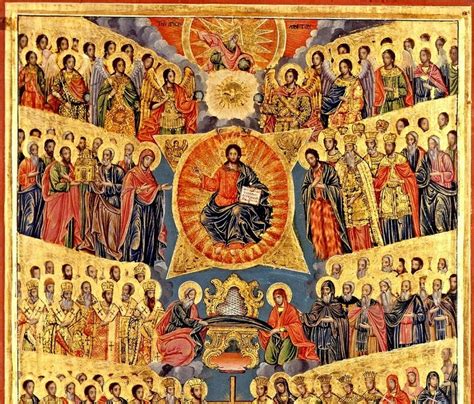 Orthodox Christianity Then And Now Homily For The Sunday Of All Saints