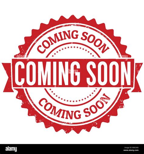 Coming Soon Stamp Stock Vector Image And Art Alamy