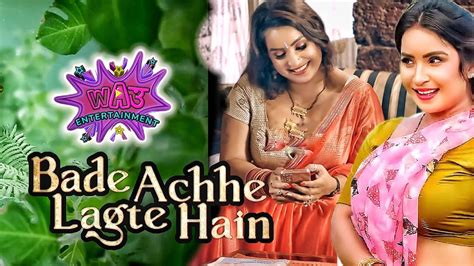 Bade Acche Lagte Hain Wow Entertainment Original Ep 01 02 Pooja