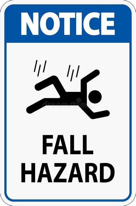 Notice Sign, Fall Hazard stock vector. Illustration of attention - 305493251