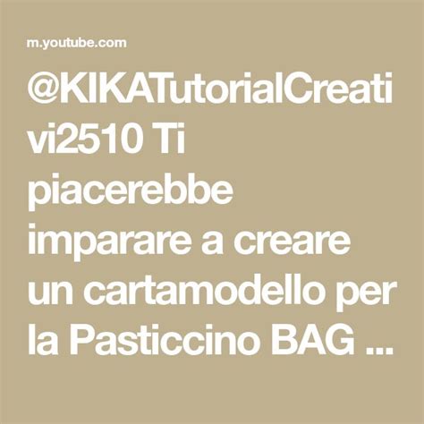 KIKATutorialCreativi2510 Ti Piacerebbe Imparare A Creare Un