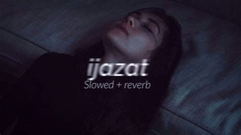 Ijazat Falak Female Recover Slowed Reverb Mera Yaar Sajan Tu