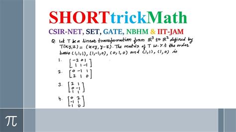 Linear Transformation Of The Matrix CSIR NET Maths YouTube