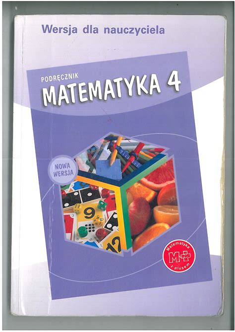 Matematyka z plusem 4 ksiązka nauczyciela 2009 Praca zbiorowa