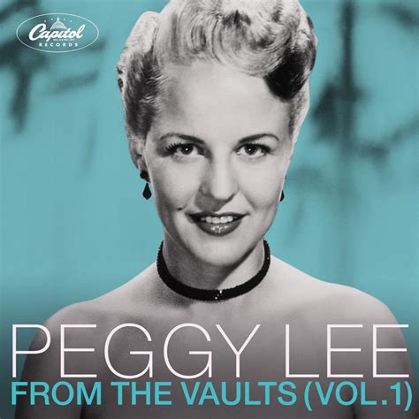 ‎from The Vaults Vol 1 Album By Peggy Lee Apple Music