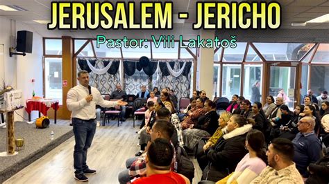 Cesta Jerusalem Jericho Pastor Vili Lakatoš 26 februára 2023 El